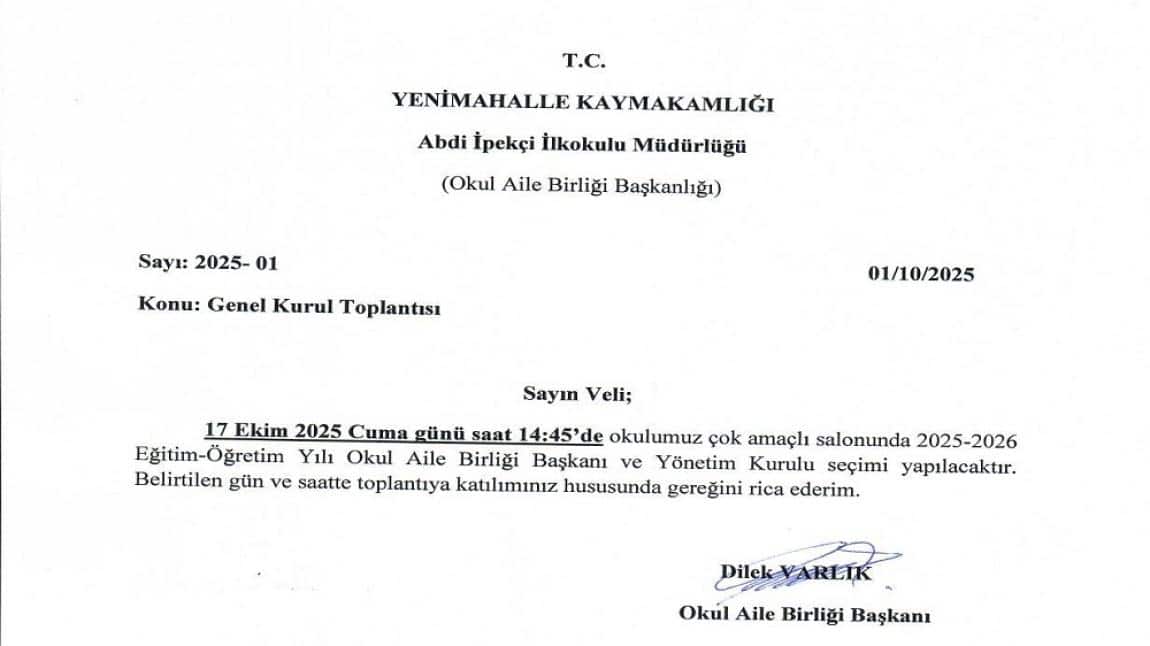 2025-2026 EĞİTİM ÖĞRETİM YILI OKUL AİLE BİRLİĞİ BAŞKANI ve YÖNETİM KURULU SEÇİMİ TOPLANTI DUYURUSU